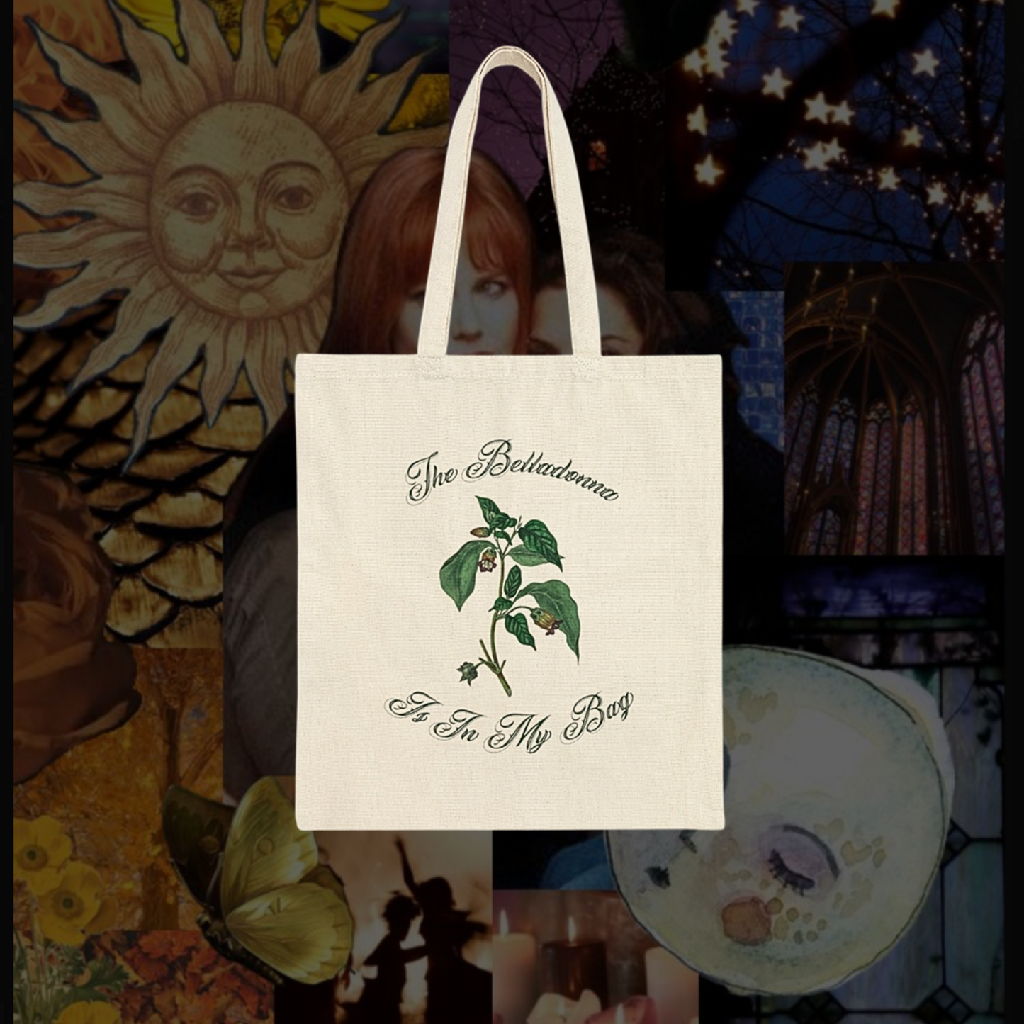 The Belladonna Is In My Tote Bag